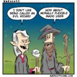A single-panel cartoon shows two fantasy wizards standing outdoors at night under a starry sky with rolling green hills behind them. On the left, a pale, sharp-featured wizard with long white hair, pointed ears, and a dark robe smiles while holding a staff topped with a skull. His speech bubble says, “I don’t like being called an evil wizard.” On the right, a bearded wizard wearing a wide-brimmed hat and gray robes holds a wooden staff and responds with a grin. His speech bubble says, “How about morally flexible magic user.” The comic is signed “MadScott.”